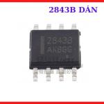IC nguồn mồi 2843B dáng dán SOP8 chân mảnh nhỏ gọn, chip bán dẫn silicon dải nhiệt rộng bảo vệ quá dòng bảo vệ sụt áp hệ thống, linh kiện điện tử chất lượng cao cho thợ kỹ thuật sửa bo nguồn xung phụ