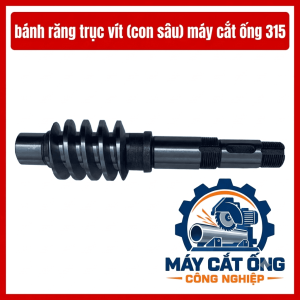 Bánh răng trục vít máy cắt ống 315, con sâu truyền động thay thế linh kiện cơ khí, phụ tùng sửa chữa máy cắt ống công nghiệp, dành cho xưởng gia công kim loại cần đối chiếu đúng mẫu và kích thước lắp ghép