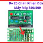 Bo 20 Chân Khiển Đứng Máy Mig 350/500, Bo Mạch Điều Khiển Máy Hàn MIG 350 500A, Board Máy Hàn CO2 Công Nghệ IGBT, Linh Kiện Máy Hàn Inverter Công Nghiệp, Phụ Kiện Sửa Chữa Và Bảo Trì Máy Hàn MIG Chuyên Nghiệp, kho linh kiện máy hàn.