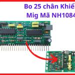 Bo 25 Chân Khiển Mig Mã NH1084, Board Điều Khiển Máy Hàn MIG Inverter 25 Chân, Bo Mạch Máy Hàn CO2 Công Nghệ IGBT, Linh Kiện Máy Hàn MIG Công Nghiệp, Phụ Kiện Sửa Chữa Máy Hàn MIG Và Bộ Cấp Dây Hàn