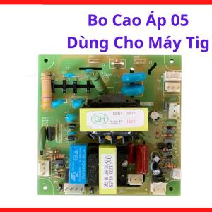 Bo bo cao áp 05 dùng cho máy Tig linh kiện thay thế tin cậy giúp giải quyết triệt để tình trạng khó mồi lửa cải thiện chất lượng đường hàn từ những giây phút khởi đầu cho thợ cơ khí, bo cao áp 05 dùng cho máy Tig chính hãng.
