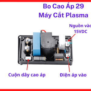 Bo cao áp 29 máy cắt plasma phụ kiện thay thế thiết yếu mang lại hiệu năng mồi lửa mạnh mẽ ổn định cấu trúc bo mạch chắc chắn chống rung lắc tốt khi máy vận hành cường độ cao trong các công trình xây dựng, bo cao áp 29 máy cắt plasma.