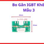 Bo Gắn IGBT Khối Mẫu 3, bo mạch lắp IGBT công suất cho máy hàn inverter công nghiệp giúp kỹ thuật viên bảo trì và kiểm tra thuận tiện hơn, kho linh kiện máy hàn.