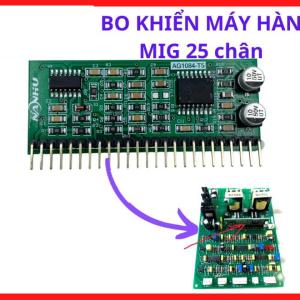 Board Điều Khiển Máy Hàn Dán MIG 25 Chân, Mạch Điều Xung Máy Hàn Inverter CO2, Linh Kiện Máy Hàn Điện Tử Công Suất, Phù Hợp Sửa Máy Hàn MIG Dân Dụng, kho linh kiện máy hàn.