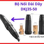 Đầu nối nhanh máy hàn DKJ35-50 chính hãng, phụ kiện giắc cắm nối dài cáp 35 đến 50mm2, thiết kế ren xoắn giữ chặt lõi cáp bên trong không bị lỏng, phụ kiện chuyên dụng cho xưởng cơ khí chế tạo, độ bền cơ học vượt trội mọi điều kiện sử dụng thực tế