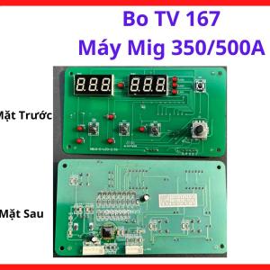 Main Máy Hàn MIG TV 167, Bo Mạch Điều Khiển Máy Hàn CO2 350/500A, Linh Kiện Máy Hàn Điện Tử Thay Thế, Giúp Máy Hàn Hoạt Động Ổn Định Hơn, Dễ Đấu Dây Cho Kỹ Thuật Viên Máy Hàn, kho linh kiện máy hàn.