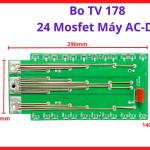 Bo TV 178 24 Mosfet Máy AC DC, bo mạch điều khiển máy hàn inverter hỗ trợ duy trì hồ quang ổn định hơn khi hàn thép dày liên tục