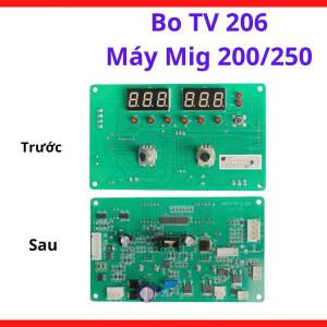 Bo TV206 Máy Hàn MIG 200/250, Board Điều Khiển Máy Hàn Dây Công Nghiệp, Linh Kiện Máy Hàn Điện Tử, Giải Pháp Phục Hồi Hệ Thống Điều Khiển Máy Hàn MIG, kho linh kiện máy hàn.