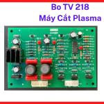 Bo TV 218 Máy Cắt Plasma Công Nghiệp, Board Điều Khiển Máy Plasma Inverter, Linh Kiện Máy Cắt Kim Loại Công Suất Trung Bình, Hỗ Trợ Gia Công Cơ Khí Và Cắt Kim Loại Liên Tục