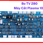 Bo Điều Khiển Máy Plasma TV 280 CUT100, Board Mạch Máy Cắt Plasma LGK120, Linh Kiện Máy Plasma Inverter Công Nghiệp, Hỗ Trợ Cắt Sắt Thép Inox Nhôm, Tối Ưu Độ Ổn Định Cho Máy Plasma Công Suất Lớn, kho linh kiện máy hàn.