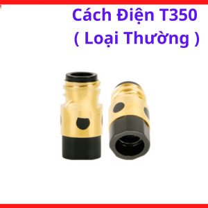 Cách Điện T350 Loại Thường Súng Hàn MIG 350A, phụ kiện súng hàn mig pana chống chập điện và giữ ổn định chụp khí, dùng cho súng MIG CO2 cơ khí và gia công thép