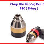 Chụp Khí Bảo Vệ Béc Cắt P80 Đồng, Chụp Bảo Vệ Mỏ Cắt Plasma P80 Cho Máy Cắt Plasma 60A Đến 100A, Hỗ Trợ Ổn Định Luồng Khí Plasma Và Giảm Hao Mòn Béc Cắt Trong Gia Công Kim Loại