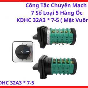 Công Tắc Chuyển Mạch KDHC 32A3 7-5 Mặt Vuông, Công Tắc Máy Hàn, Công Tắc Điều Khiển Điện, Linh Kiện Máy Hàn