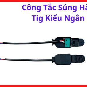 Công Tắc Điều Khiển Súng Hàn TIG Kiểu Ngắn, Phụ Kiện Mỏ Hàn TIG QQ150 WP26, Dây Mềm Dễ Sử Dụng, Hỗ Trợ Hàn TIG Ổn Định Trong Không Gian Hẹp, Phù Hợp Thợ Hàn Cơ Khí Và Gia Công Inox Mỹ Nghệ, Linh Kiện Hàn Cắt