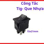 Công Tắc TIG Que Nhựa, Công Tắc Chuyển Chế Độ TIG MMA Máy Hàn, Công Tắc Máy Hàn TIG Que Thân Nhựa, Công Tắc Điều Khiển Máy Hàn Điện Tử, Phụ Kiện Máy Hàn TIG, Linh Kiện Thay Thế Máy Hàn TIG MMA