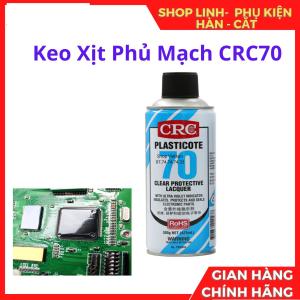 Keo Xịt Phủ Mạch CRC70 425ml, Dung Dịch Bảo Vệ Linh Kiện Điện Tử, Chống Ẩm PCB, Hỗ Trợ Cách Điện Và Bảo Vệ Mainboard Sau Quá Trình Hàn Và Sửa Chữa, kho linh kiện máy hàn.