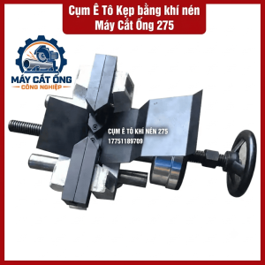 Cụm ê tô kẹp bằng khí nén máy cắt ống 275, phụ tùng cơ khí giữ phôi trong quá trình gia công, dành cho xưởng cắt ống kim loại và thợ bảo trì, cần xác nhận kích thước lắp đặt cùng thông số cấp khí trước khi đặt hàng
