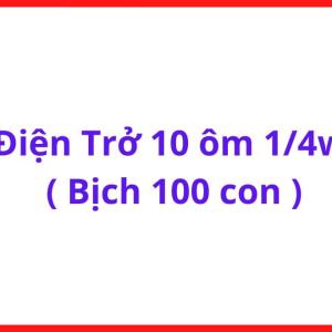 Điện Trở 10R 1/4W Phổ Biến, Linh Kiện Điện Tử Cho Học Tập, DIY Và Bảo Trì Thiết Bị, kho linh kiện máy hàn.