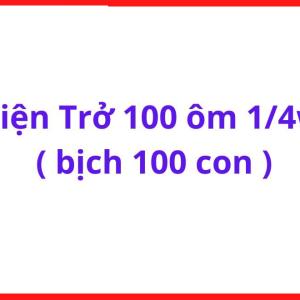 Điện Trở 100R Chân Cắm 1/4W, Linh Kiện Điện Tử Phổ Biến, Dùng Cho Nguồn, Board Mạch Và Thiết Bị Điện Tử, kho linh kiện máy hàn.