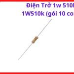 Điện Trở Công Suất 510K 1W, Gói 10 Con, Linh Kiện Điện Tử Công Suất, Điện Trở Chịu Nhiệt, Board Inverter Và Thiết Bị Điện Tử, kho linh kiện máy hàn.
