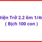 Điện Trở 2.2 Ôm 1/4W Bịch 100 Con, Linh Kiện Resistor 2R2 Chân Cắm, Sửa Chữa Điện Tử, Board Máy Hàn, DIY Arduino, Mạch Điều Khiển Và Thiết Bị Điện Dân Dụng Điện T