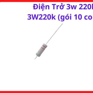 Điện Trở 3W 220K Chân Cắm, Điện Trở Máy Hàn Inverter, Gói 10 Con, Linh Kiện Thay Thế Board Điều Khiển, Điện Trở Công Suất Và Mạch Nguồn