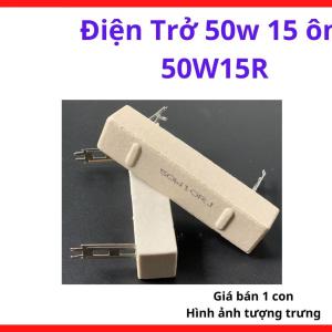 Điện Trở Sứ 50W 15 Ôm, Linh Kiện Công Suất Cao Cho Máy Hàn Inverter, Board Nguồn, Xả Tụ, Hạn Dòng Và Mạch Công Suất, kho linh kiện máy hàn.
