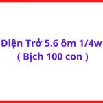 Điện Trở 5R6 1/4W Bịch 100 Con, Resistor 5.6 Ohm Through Hole, Linh Kiện Điện Tử Phổ Thông Cho Máy Hàn, Mạch Điều Khiển, Board Nguồn, Học Điện Tử Và DIY Electronics