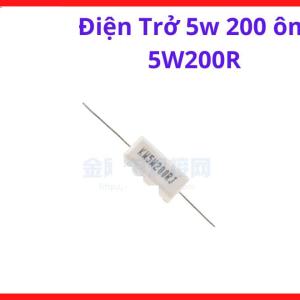Điện Trở 200 Ohm 5W Chân Cắm, Resistor Through Hole Dùng Cho Board Công Suất Và Máy Hàn Inverter, kho linh kiện máy hàn.