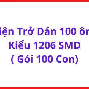 Điện Trở Dán 100 Ohm 1206 SMD, Gói 100 Con, Điện Trở Chip 100R SMT Dùng Hạn Dòng LED, Chia Áp, Arduino ESP32 STM32 Và Mạch Điện Tử PCB