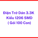 Gói 100 Điện Trở SMD 3.3KΩ 1206, Linh Kiện Dán SMT Dùng Trong Mạch Chia Áp, Kéo Lên Pull Up, Hạn Dòng, Điều Khiển Logic Và Các Ứng Dụng Điện Tử Công Nghiệp, linh kiện máy hàn.