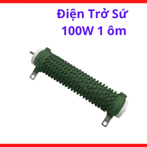 Điện Trở Công Suất Cao 100W 1Ω, Linh Kiện Điện Trở Dây Quấn Vỏ Sứ, Dùng Cho Máy Hàn Điện Tử, Test Tải, Xả Tụ, Mạch Nguồn Và Thiết Bị Công Nghiệp, kho linh kiện máy hàn.