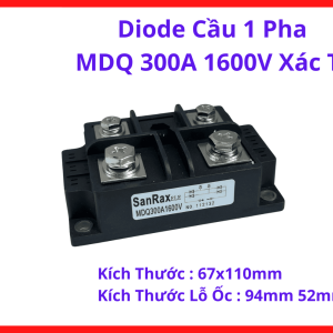 Diode Cầu MDQ 300A 1600V, Module Chỉnh Lưu Công Suất Cao Cho Máy Hàn, Bộ Sạc Công Nghiệp, Nguồn Mạ Điện Và Hệ Thống Điều Khiển, linh kiện máy hàn.