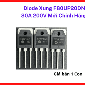 Diode Xung F80UP20DN 80A 200V Mới Chính Hãng, Diode Phục Hồi Siêu Nhanh Ultra Fast Recovery, Common Cathode, Linh Kiện Máy Hàn Inverter, Nguồn Xung Công Suất Cao, Máy Cắt Plasma