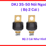 Bộ phụ kiện nối nhanh cáp hàn DKJ 35 50 nối ngoài chuyên dùng cho hệ thống máy hàn công suất vừa, thiết kế cấu trúc thông minh chịu tải dòng điện cao, lớp vỏ bọc cao su chịu nhiệt độ cao bảo vệ toàn diện