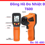Đồng Hồ Nhiệt Độ T600, Thiết Bị Đo Nhiệt Độ Laser Dùng Cho Máy Hàn, Motor, Board Điện Tử Và Kiểm Tra Nhiệt Linh Kiện, kho linh kiện  máy hàn.