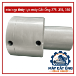 Ê tô kẹp thủy lực máy cắt ống 275, 315, 350, phụ tùng cơ khí dùng để giữ cố định ống kim loại khi gia công, hỗ trợ thay thế cụm kẹp bị mòn hoặc hư hỏng, dành cho xưởng cơ khí và đơn vị sửa chữa máy cắt ống