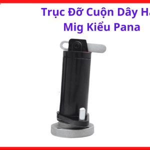 Giá Đỡ Cuộn Dây Hàn MIG Kiểu Pana, Phụ Kiện Máy Hàn MIG CO2 Hỗ Trợ Cuộn Dây Quay Đều Hơn, Giảm Kẹt Dây Và Hạn Chế Hao Mòn Motor Cấp Dây Khi Hàn Liên Tục