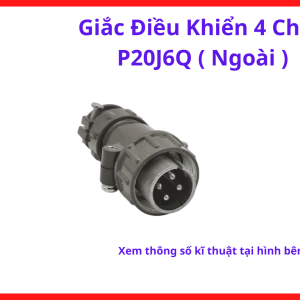 Giắc cắm tín hiệu điều khiển 4 chân P20K6Q ngoài, đầu nối thiết bị cơ điện tử và máy hàn điện, kết cấu vỏ hợp kim chống oxy hóa chịu nhiệt tốt, phụ kiện kỹ thuật chuyên ngành sửa chữa, đảm bảo dòng điện truyền dẫn luôn thông suốt