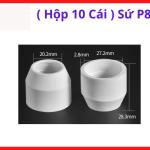 Sứ cắt plasma P80 hộp 10 cái, chụp sứ mỏ cắt plasma P80 40A–120A, phụ kiện máy cắt plasma bảo vệ đầu cắt, tăng độ ổn định hồ quang, linh kiện tiêu hao cho xưởng cơ khí và gia công kim loại