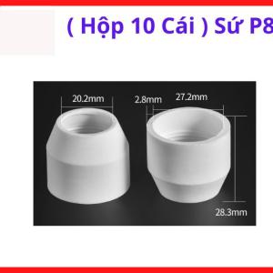 Sứ cắt plasma P80 hộp 10 cái, chụp sứ mỏ cắt plasma P80 40A–120A, phụ kiện máy cắt plasma bảo vệ đầu cắt, tăng độ ổn định hồ quang, linh kiện tiêu hao cho xưởng cơ khí và gia công kim loại