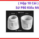 Hộp 10 Sứ P80 Kiểu Mới, Phụ Kiện Mỏ Cắt Plasma 80–100A, Linh Kiện Máy Cắt Plasma, Ổn Định Luồng Khí, Bảo Vệ Điện Cực, Tăng Độ Chính Xác Đường Cắt