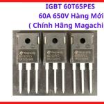 IGBT 60T65QES 60A 650V Mới, Linh Kiện Công Suất Chuyên Nghiệp Cho Xưởng Cơ Khí Và Trung Tâm Sửa Chữa Máy Hàn. linh kiện máy hàn.