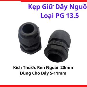 Kẹp Giữ Dây Nguồn Loại PG13.5, Phụ Kiện Máy Hàn Điện Tử, Đầu Giữ Dây Nguồn Dùng Cho Thiết Bị Điện, linh kiện máy hàn.