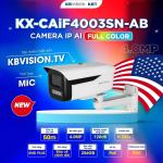 Bùng Cháy An Ninh Ngoài Trời Với KBVISION KX-CAiF4003SN-AB Camera IP 4MP CMOS, CMOS 2688x1520@20fps Chân Thực, Lens 3.6mm Góc 82°, LED Trắng 50m Full Color, Mic Audio 1in/1out, IVS Tripwire Intrusion SMD Plus, Vỏ Kim Loại Nhựa IP67 Chịu Va Chạm
