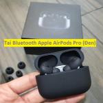 Tai Bluetooth Apple AirPods Pro Đen, bản Coppy KTH, sạc không dây tiện lợi, chống mồ hôi và nước, chuẩn IPX4, tai nghe 30.9x21.8x24mm, hộp sạc 45.2x60.6x21.7mm, âm thanh stereo mạnh mẽ