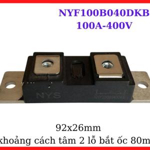Diode NYF100B040DKB 100A 400V, Linh Kiện Điện Tử Công Suất Chuyên Dụng Cho Máy Hàn, Nguồn Xung Và Thiết Bị Công Nghiệp, linh kiện máy hàn.