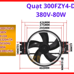 Quạt khung nhôm 380V công suất lớn chính hãng giá tốt, quạt 300FZY4-D 380V 80W chuyên dụng, thiết bị cơ điện chịu lực tốt, thao tác lắp đặt nhanh gọn, đảm bảo kết nối vững chắc và an toàn tối đa cho tủ điện lớn