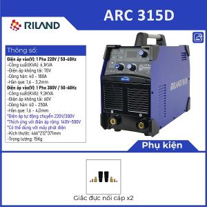 Máy hàn Riland ARC 315D, hiệu suất 85%, hồ quang sáng mịn, giảm thiểu bắn tóe, mang lại mối hàn chuyên nghiệp cho cơ khí và công trình