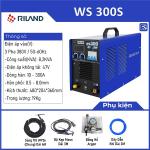 Máy hàn Riland WS 300S hàn vật liệu 0,5-8 mm và điều chỉnh dòng linh hoạt; “máy hàn TIG 300S” đảm bảo chất lượng & độ bền cao.
